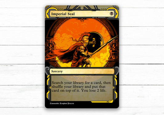 Imperial Seal - Archives Style - Custom MtG Proxy Card