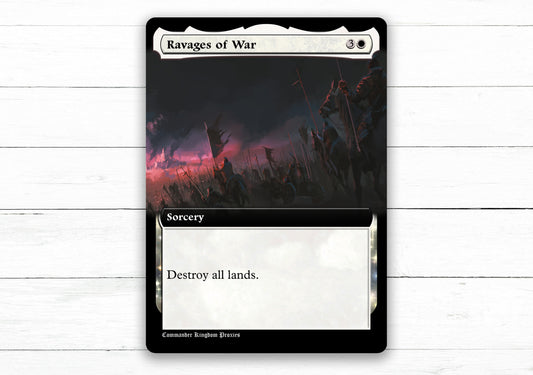 Ravages of War - Custom Mtg Proxy Card - BT Style